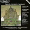 Stream & download Widor: Organ Symphonies Nos. 1, 3 and 6