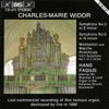 Widor: Organ Symphonies Nos. 1, 3 and 6