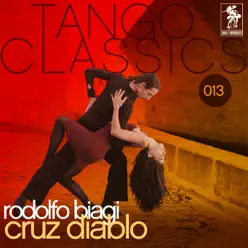 Cruz Diablo - Rodolfo Biagi
