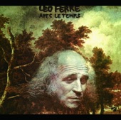 Leo Ferre - Avec le temps