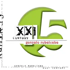 XXI Century - Gonzalo Rubalcaba XXI Century - Gonzalo Rubalcaba