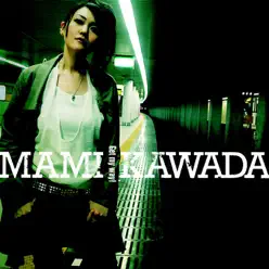 Get My Way! - EP - Mami Kawada Get My Way! - EP - Mami Kawada
