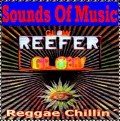 Sounds Of Music pres. Reggae Chillin´ (Glow Reefer)