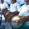 Sacred Drums (Afro Cuban)