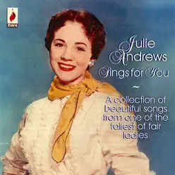 Julie Andrews Sings for You - Julie Andrews Julie Andrews Sings for You - Julie Andrews