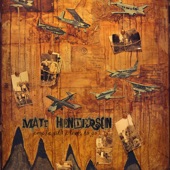 Matt Henderson - People With Places to Go