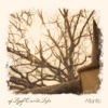Of Light and Life - EP