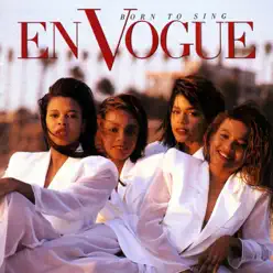 Born to Sing - En Vogue