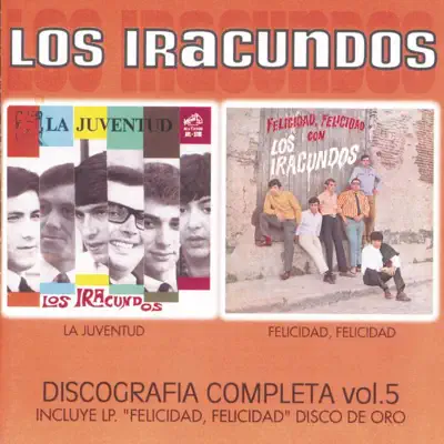 Discografia Completa, Vol. 5 - Los Iracundos