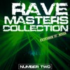 Rave Masters Collection (Number Two)