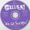 We Go Scrape! Maxi Single album lyrics, reviews, download