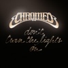 Chromeo - Night By Night