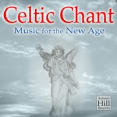 Celtic Chant: Music for the New Age artwork