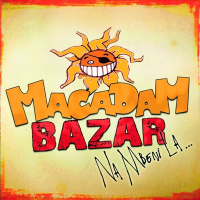 Bon Voyage Macadam Bazar Shazam