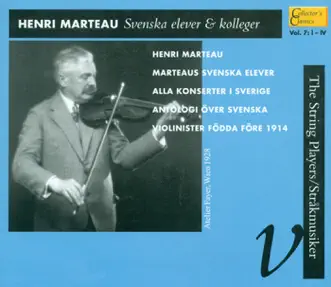 Svenska Kollegor & Elever by Henri Marteau, Clemens Schmahlstich, Studio Pianist, Pancho Wladigueroff, Carl von Garaguly, Tore Wiberg, Sten Frykberg, Swedish Radio Symphony Orchestra, Stig Westerberg, Otto Kyndel, Sune Waldimir, Stig Rybrant, Carl Edvard Tollvik (Nilsson), Goran Olsson-Follinger, Hjalmar Meissner, Ebba Nissen, Oscar Nissen-Salomon, Herbert Nissen, Berl Bortschinsky, Gerhard Lundquist, Studio Orchestra, Alex Runnquist, Natanael Broman, Martha Ohlson, Zelma Wall, Ake-Gosta Bratt, Olof Stranberg, Fritz Ahlberg, Gunnar de Frumerie, Sven Karpe, Gustav Grondahl, Lars Zetterquist, Gosta Bjork, Ernst Tornquist, Charles Barkel, Martin Andreason, Lottie Andreason, Folke Englund, Axel Flyckt, Ernst Kallberg, Erland von Koch, Johnny Schonning, Sven Kjellstron, Olof Andersson, Anita von Hillern-Dunbar, Julius Ruthstrom, Fritz Busch, William Damme, Members of the Stockholm Royal Philharmonic Orchestra, Centrum Radio Symphony Orchestra, Allan Pettersson, Hakan von Eichwald, Tobias Wilhelmi, Erik Stromblad, Allan Olsson, Helmer Eriksson, Mauritz Andersson, Charles Widen, Kurt Bendix, Einar Groth, William Lind, Helge Bonnen, Mario Galli, Ivar Hellman, Oluf Nielsen, Stockholm Royal Opera Orchestra, Jussi Björling, Nils Grevillius, Karl Bornforns, Stig Hansson, Harry Fritz-Crone, Inger Fritz-Crone, Wasili Baranowski, Nora Duesberg-Baranowski, Francesco Asti, Walfred Andersen, Tage Brostrom, Wiatcheslaw Witkowski, Issay Mitnitzky, Olof Wibergh, Alice Benko-Karlander, Antoinette Wolf & Endre Wolf album reviews, ratings, credits