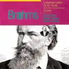 Stream & download Brahms: Leibeslieder - Walzer, Op. 52. Neue Liebeslieder-Walzer, Op. 65. 3 Lieder.