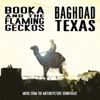 Baghdad Texas (Original Motion Picture Soundtrack)