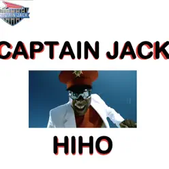 HIHO - Single - Captain Jack
