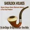 Sherlock Holmes: Doctor Watson Meets Sherlock Holmes / The Final Problem album lyrics, reviews, download