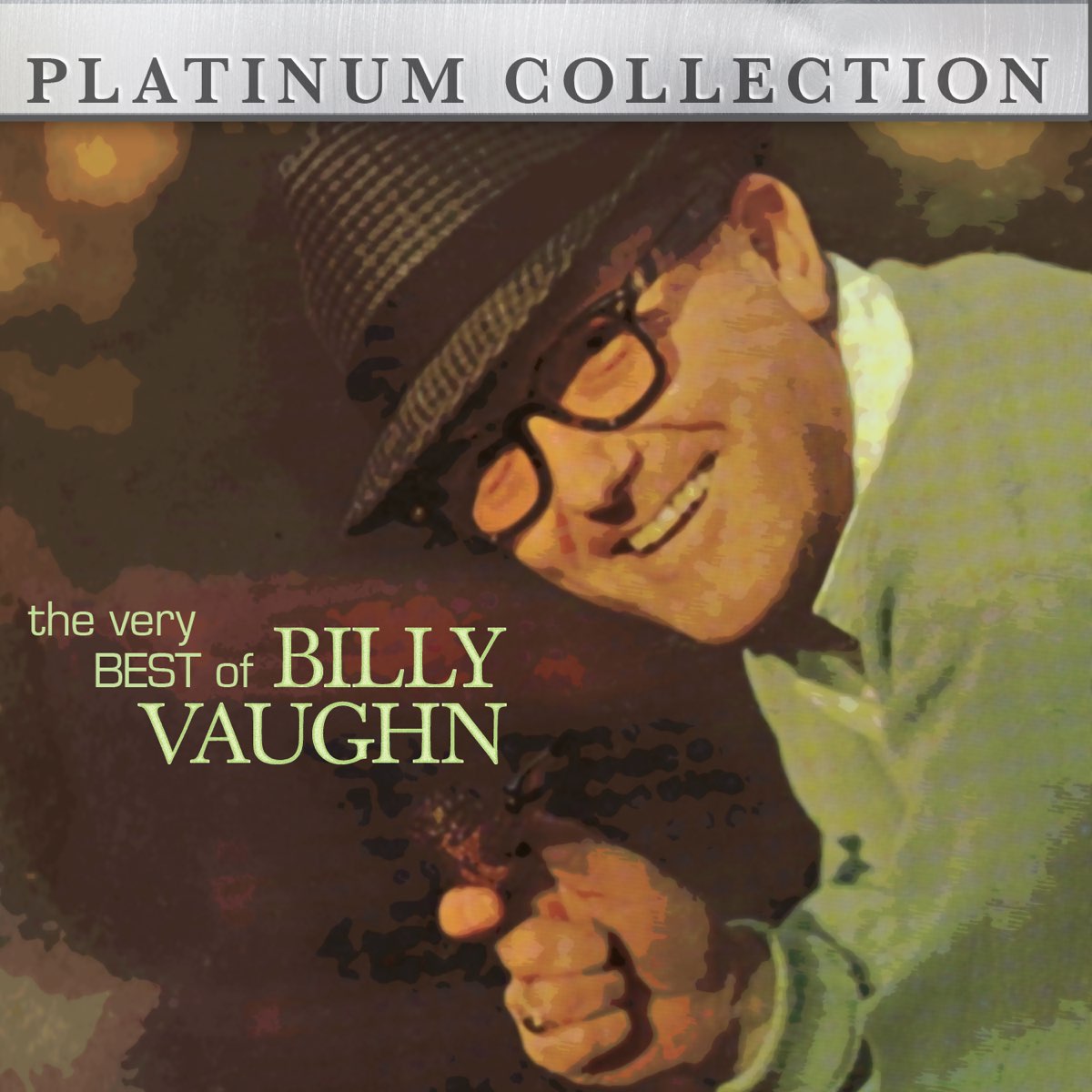 ‎Apple Music 上Billy Vaughn的专辑《The Very Best Of Billy Vaughn》