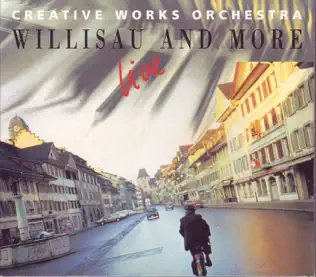 télécharger l'album Creative Works Orchestra - Willisau Live And More