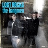Lost Rocks - The Best of the Hangmen