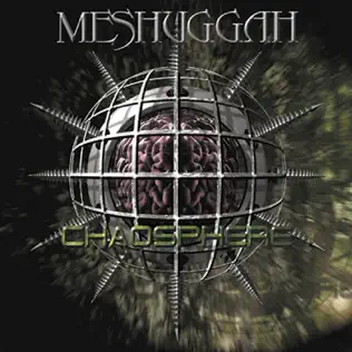 last ned album Meshuggah - Chaosphere