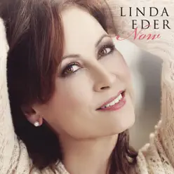 Now - Linda Eder