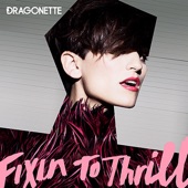 Dragonette - Pick Up The Phone