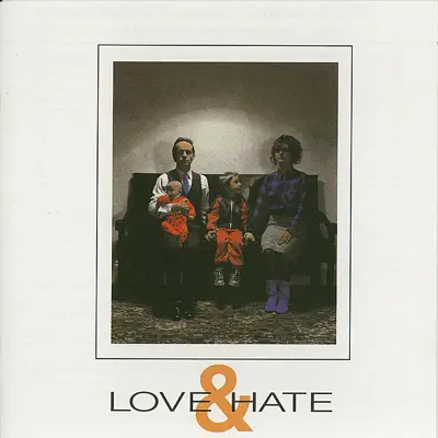 Love & Hate - Section 25 Love & Hate - Section 25