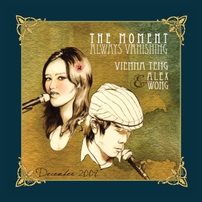 The Moment Always Vanishing - Vienna Teng