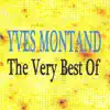 The Very Best of Yves Montand album lyrics, reviews, download