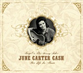 June Carter Cash - A Good Man