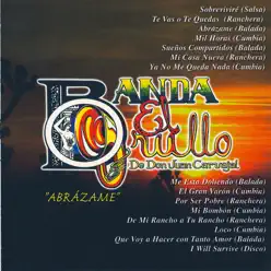 Abrázame - Banda el Grullo Abrázame - Banda el Grullo