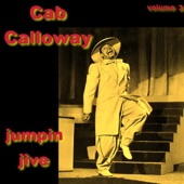 CAB CALLOWAY - The Jumpin' Jive