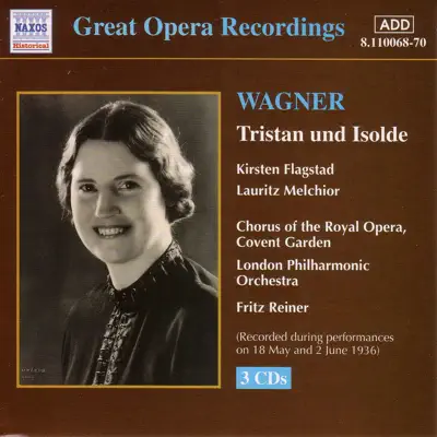 Wagner, R.: Tristan Und Isolde (Melchior, Flagstad, Reiner) (1936) - London Philharmonic Orchestra