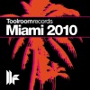 Toolroom Miami 2010