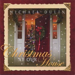 Michael Dulin - The First Noel