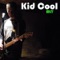 Kid Cool - MLT lyrics