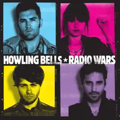 Radio Wars - Howling Bells
