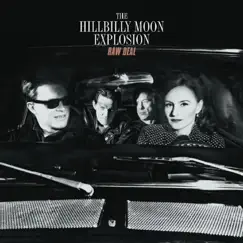 Raw Deal by The Hillbilly Moon Explosion album reviews, ratings, credits