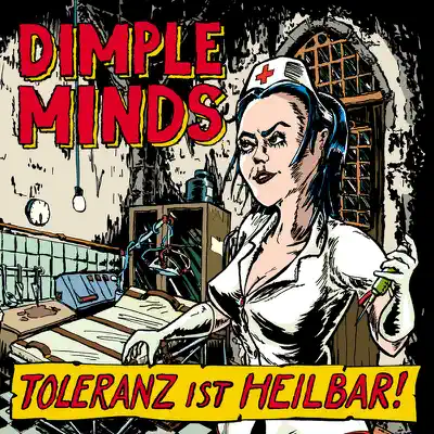 Toleranz Ist Heilbar! - Dimple Minds