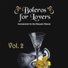 Boleros for Lovers, Vol. 2
