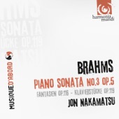 Brahms: Piano Sonata Op. 5, Fantasien Op. 116, Klavierstücke Op. 119 artwork