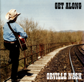 Get Along - Orville Nash