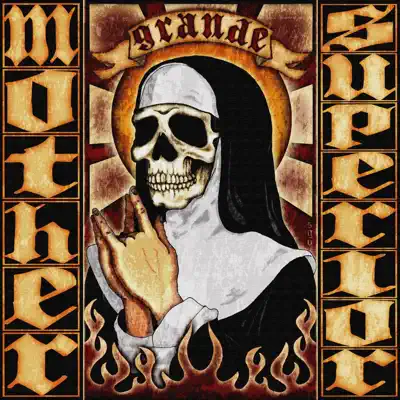 Grande - Mother Superior