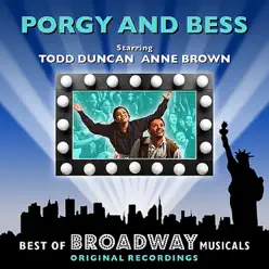 Porgy And Bess - The Best Of Broadway Musicals - Original Broadway Cast Porgy And Bess - The Best Of Broadway Musicals - Original Broadway Cast