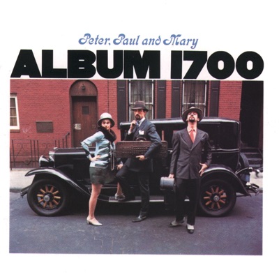 Album 1700 - Peter Paul and Mary