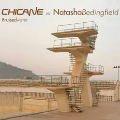 Bruised Water (Chicane vs. Natasha Bedingfield) - Chicane