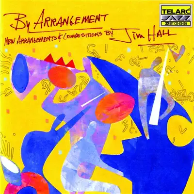 By Arrangement - Jim Hall